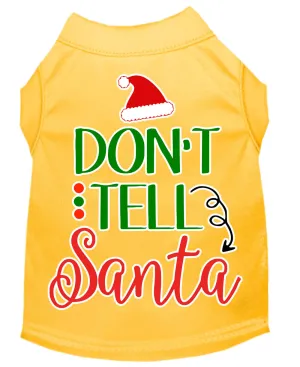 Don't Tell Santa Screen Print Dog Shirt Yellow Sm